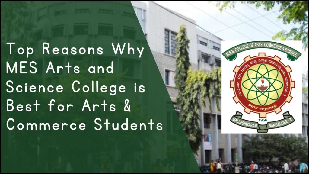 Top Reasons Why MES Arts and Science College is Best