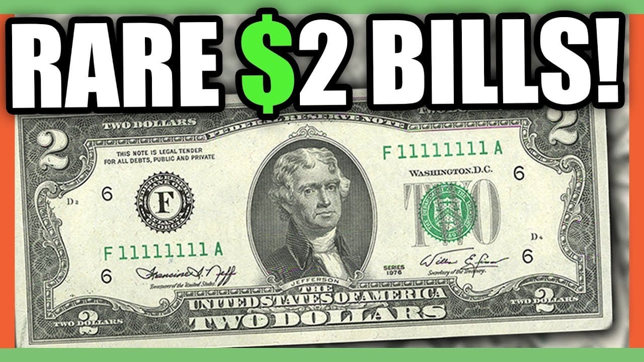 Rare $2 Bills Are Worth $2000