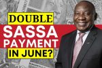Double SASSA Payment in June