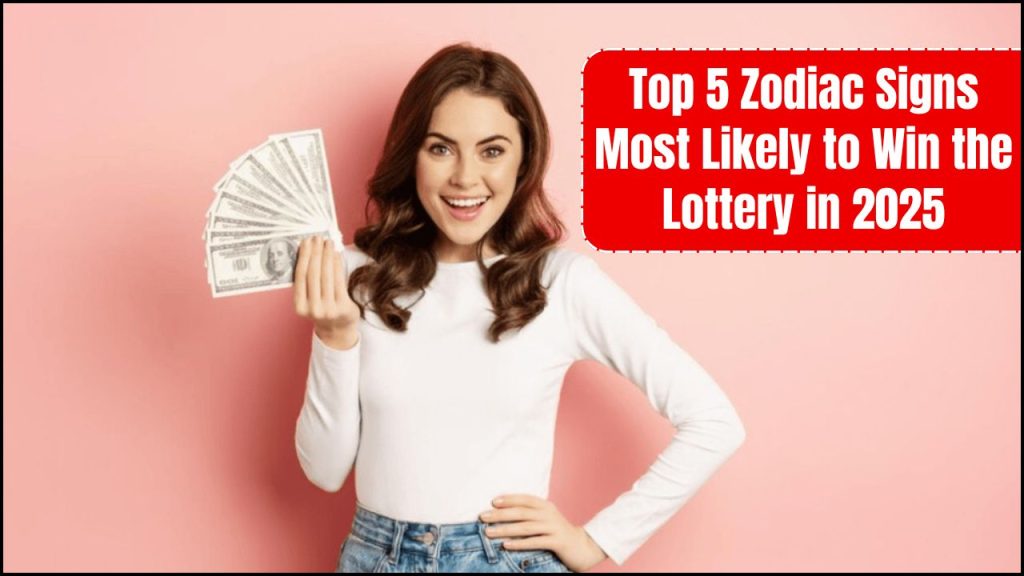 Zodiac Signs Most Likely to Win the Lottery in 2025